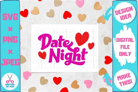 Date Night Svg Romantic Svg Date At Home Idea Heart Etsy