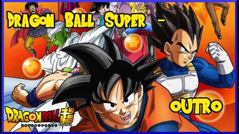 Official Dragon Ball Super - Official Outro/Ending Theme Song! - YouTube