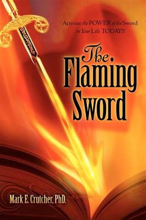 The Flaming Sword By Mark E Crutcher English Paperback Book Free