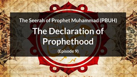 The Seerah Of Prophet Muhammad Pbuh The Declaration Of Prophethood