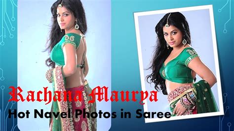 Spicy Rachana Maurya Hot Navel Photos In Saree YouTube
