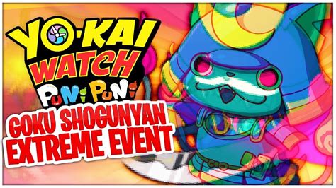 Mit Shogunyan Zu Goku Shogunyan Goku Shogunyan Event Yo Kai Watch