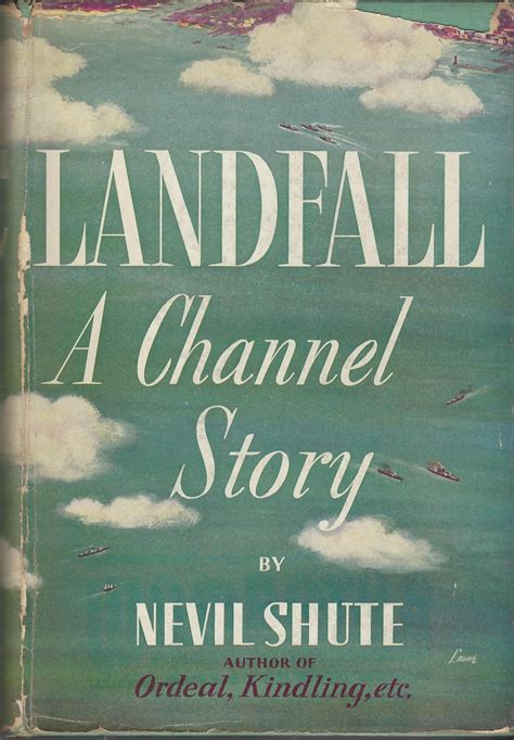 Landfall A Channel Story By Shute Nevil Good Hardcover 1940 First