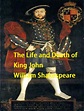 The Life and Death of King John by William Shakespeare, Paperback ...