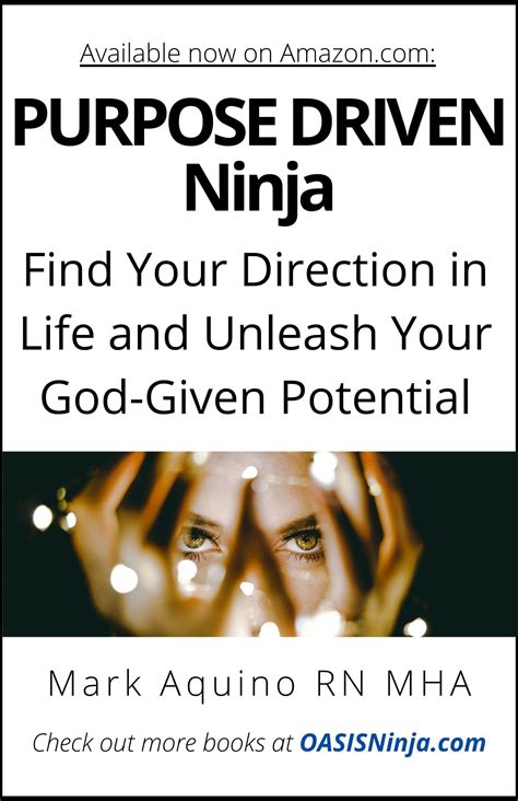 PURPOSE DRIVEN Ninja: Find Your Direction in Life and Unleash Your God