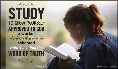 Study To Show Yourself Encouragers For Christ