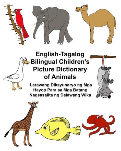 English Tagalog Bilingual Childrens Picture Dictionary Of Animals