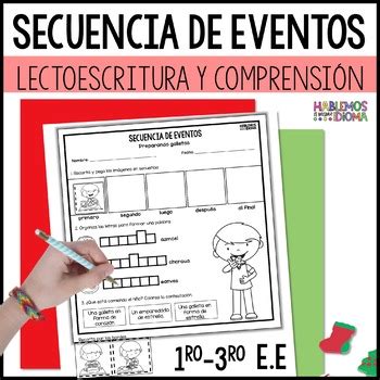 Secuencia De Eventos Lectura Y Escritura Spanish Sequencing Christmas