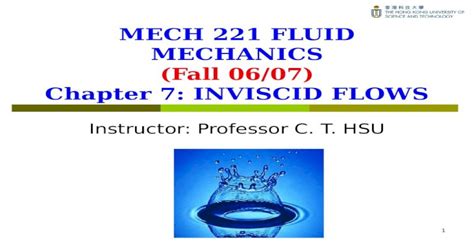 Mech 221 Fluid Mechanics Fall 0607 Chapter 7 Inviscid Flows Ppt