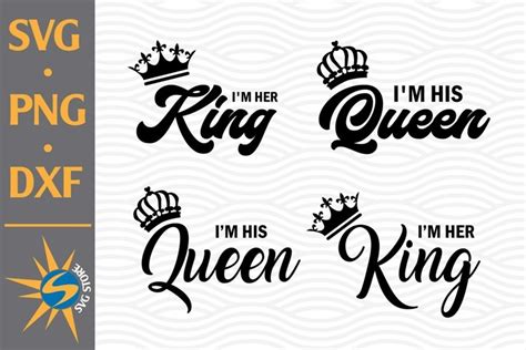 Her King His Queen With Crown Svg Png Dxf Digital Files Ph