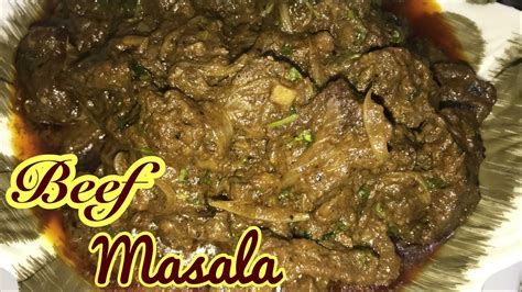 Beef Masala Recipe How To Make Beef Masala Recipe Spicy Beef