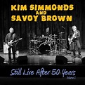Still Live After 50 Years 1: Kim Simmonds, Savoy Brown: Amazon.ca: Music