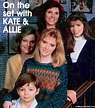 Kate & Allie - (1984-89). Starring: Jane Curtin, Susan Saint James, Ari ...