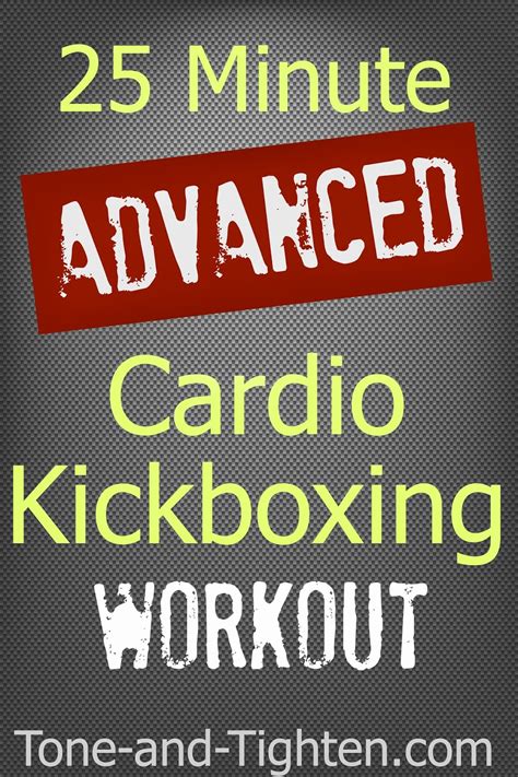 25 Minute Advanced Cardio Kickboxing Workout Tone And Tighten