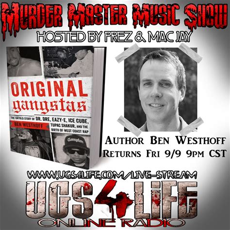 Episode 299 Original Gangstas Author Ben Westhoff Returns U G S 4