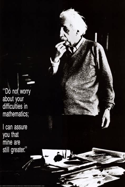Albert einstein quotes poster, i am only passionately. Einstein: Do Not Worry Prints at AllPosters.com | Einstein, Worry quotes, Don't worry quotes