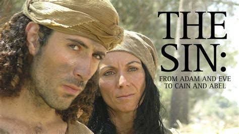 The Sin From Adam And Eve To Cain And Abel Redeemtv
