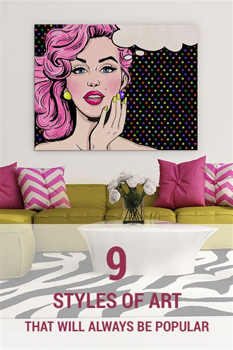 9 Styles Of Art That Will Always Be Popular Wall Art Prints