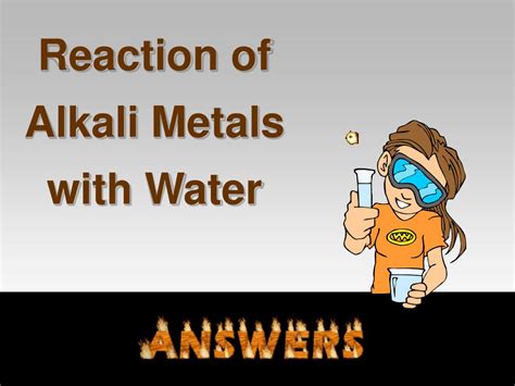 Ppt Reaction Of Alkali Metals With Water Powerpoint Presentation