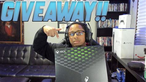 Xbox Series X Giveaway The Moment We Ve All Been Waiting For