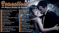 Musica Romantica Para Enamorados 2020 || Las Mejores Canciones Para ...