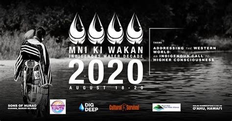 2020 Mni Ki Wakan World Indigenous Peoples Decade Of Water Holiday