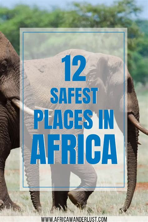 Safest Places In Africa