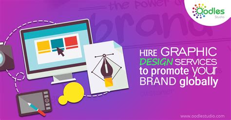 Hire Graphic Design Services To Promote Your Brand Globally