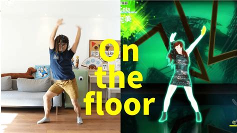 On The Floor 【舞力全开国行版（just Dance）】 Youtube