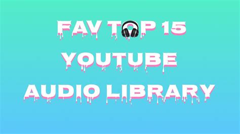 Audio library is a youtube channel dedicated to search, catalog, sort and publishes free music for content creators. 🎶 Fav top 15 background music 🎶 | YOUTUBE AUDIO LIBRARY ...