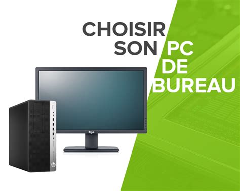 Guide Pour Choisir Le Meilleur Ordinateur De Bureau