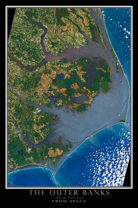 If you have visited the outer banks during the summer season, then you're well aware that it is a hot vacation spot, and has been for decades. The Outer Banks North Carolina Satellite Poster Map | Outer banks north carolina, Outer banks ...