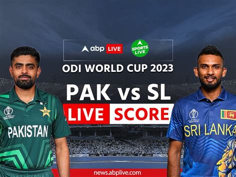 Pakistan Vs Sri Lanka Score Live Updates Icc World Cup 2023 Pak Vs Sl