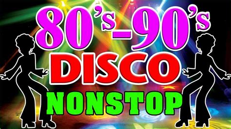 Back To The 80s 90s Disco Greatest Hits Golden Oldies Disco Music