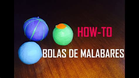 CÓmo Hacer Pelotas O Bolas De Malabares Con Globos Juggling Balls
