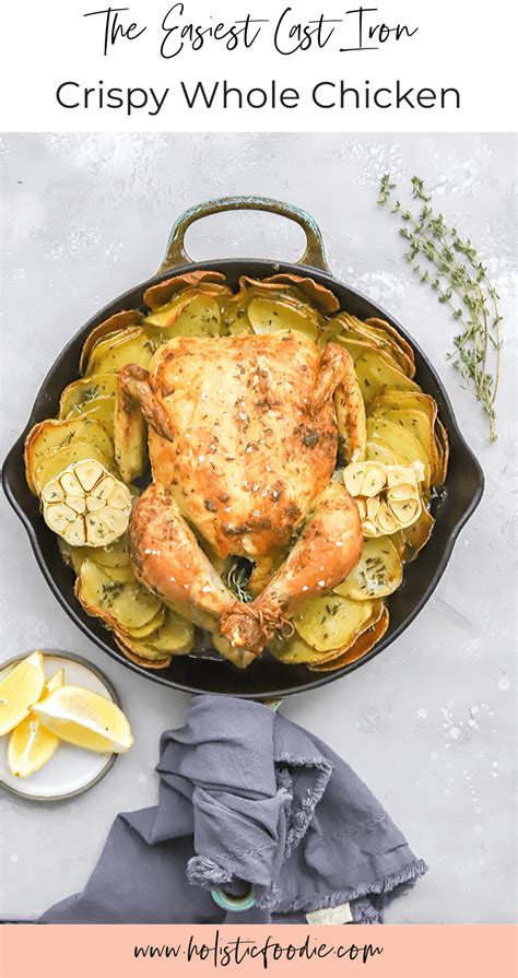 Easiest Roast Chicken In A Cast Iron Skillet