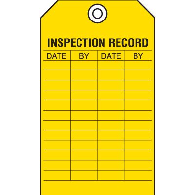 Each harness or lanyard to be inspected, including their serial number. Safety Inspection Tags - Inspection Record | Inspection Tag | Seton