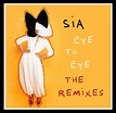 MUSIC: Sia – Eye To Eye [John “J-C” Carr & Bill Coleman 808 Beach ...