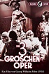 Poster Die Dreigroschenoper (1931) - Poster Opera de trei parale ...