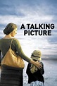 Ver Una película hablada (2003) Online Película Completa Gratis Latino ...