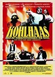 Kohlhaas oder Die Verhältnismäßigkeit der Mittel | Film 2012 ...