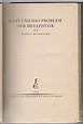 Kant und das Problem der Metaphysik. by Heidegger, Martin: (1929 ...