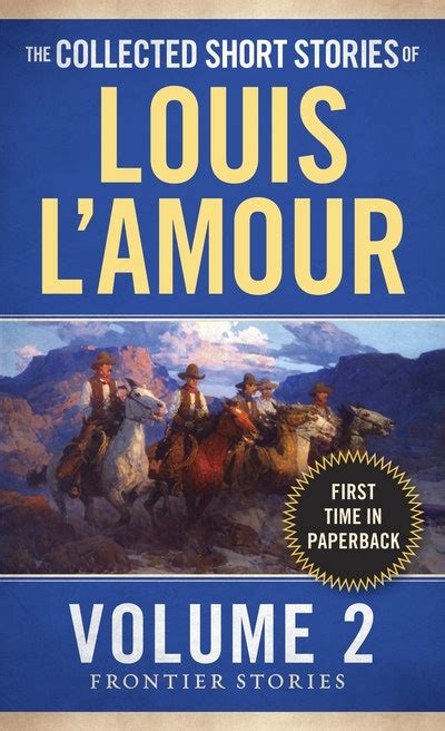The Collected Short Stories Of Louis Lamour Volume 2 By Louis Lamour