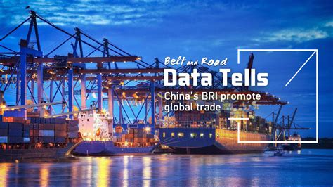 Data Tells Chinas Bri Promotes Global Trade Cgtn