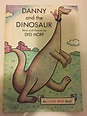 Danny and The Dinosaur de Syd Hoff: New Hardcover (1958) 1st Edition ...