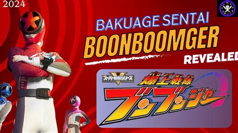 Bakuage Sentai Boonboomger REVEALED Quick Thoughts YouTube