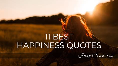 Best Happiness Quotes To Be Happy In Life Inspisuccess