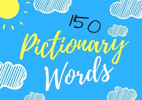 150 Fun Pictionary Words Hobbylark