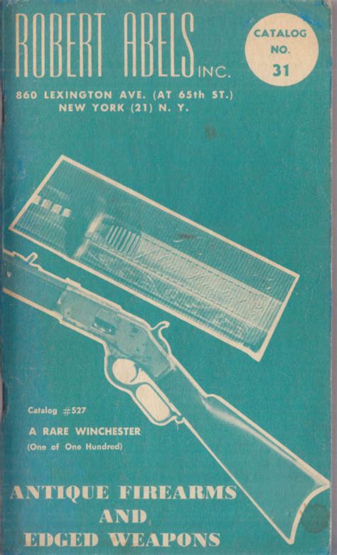 Robert Abels Antique Firearms And Edged Weapons Catalog 31 1950s