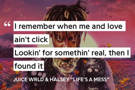 Juice Wrld And Halsey Lifes A Mess Lyrics In 2020 Rap Quotes Lyrics Music Quotes